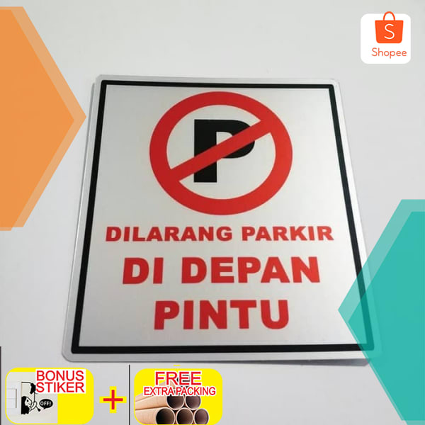 

Dilarang parkir didepan pintu sign label / stiker Keren