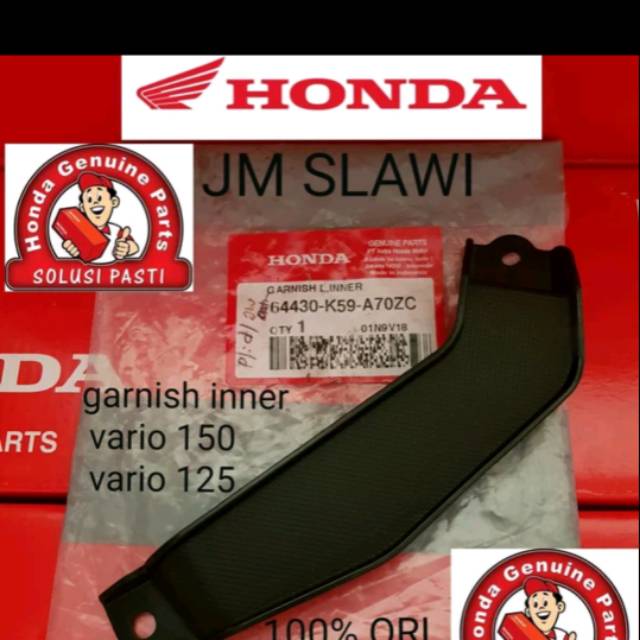 64430-K59-A70ZC(kiri),64330-K59-A70ZC(kanan)Cover garnish inner new vario 125 vario 150 tahun 2018 - 2019 ori Honda