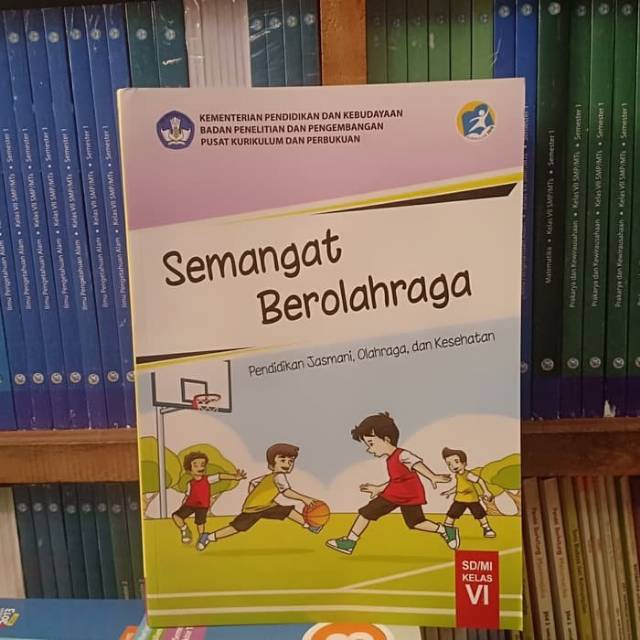 Buku Semangat Berolahraga Kelas 6 Diknas