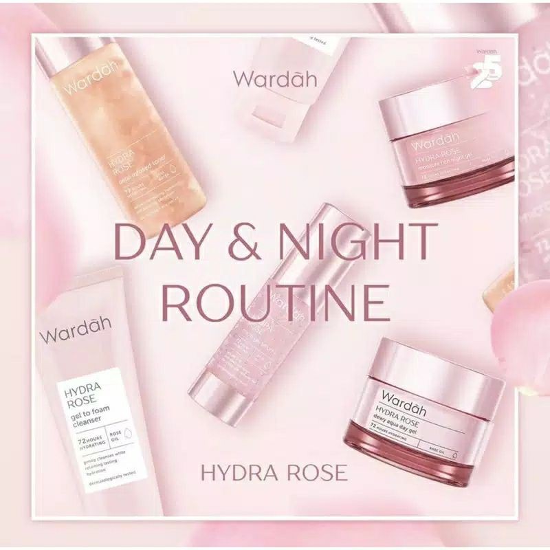 

WARDAH HYDRA ROSE SERIES | DEWY AQUA DAY GEL - MOISTURE RICJ NIGHT GEL - FOAM CLEANSER - TONER