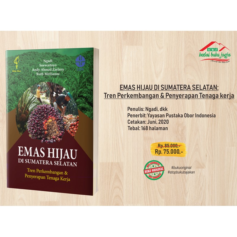 Jual Buku EMAS HIJAU DI SUMATERA SELATAN: Tren Perkembangan