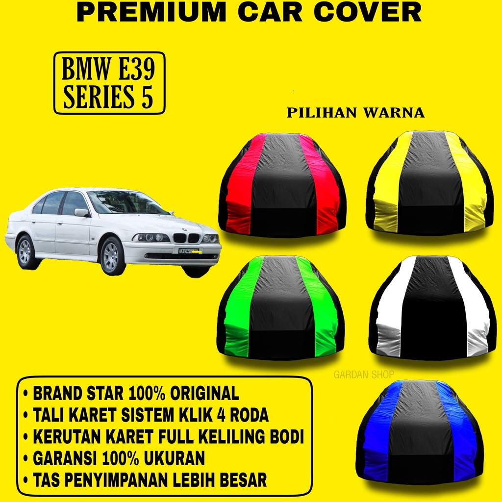 Body Cover BMW E39 SERIES 5 Garis 2 WARNA Penutup Pelindung Bodi Bmw E39 Series5 PREMIUM