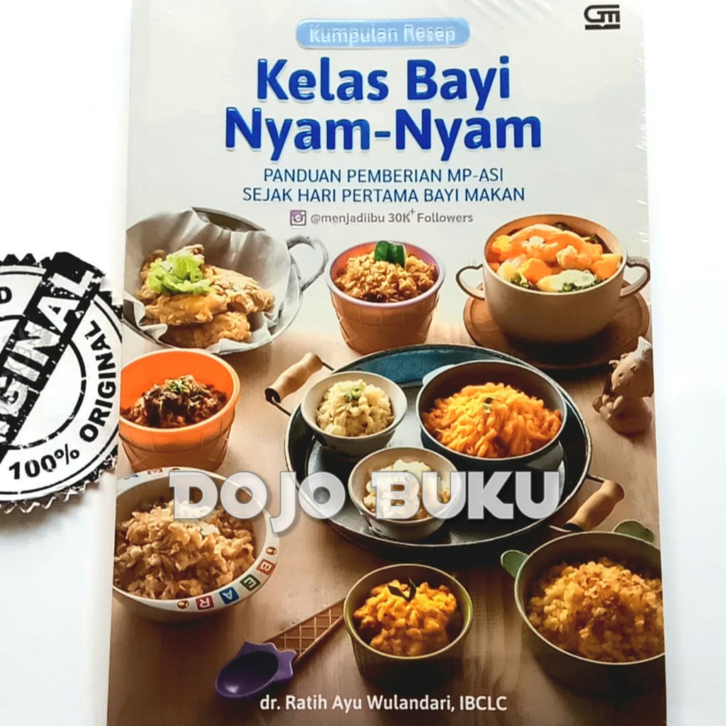 Kumpulan Resep Kelas Bayi Nyam-Nyam: Panduan Pemberian MP-ASI sejak ha