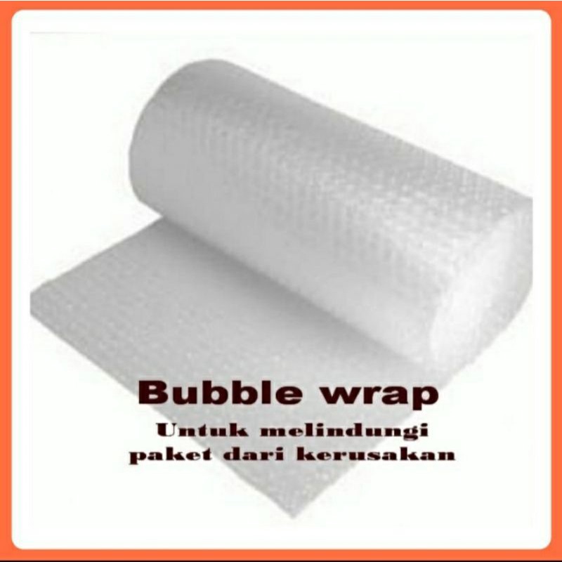

bubble warp hanya untuk tambahan packing