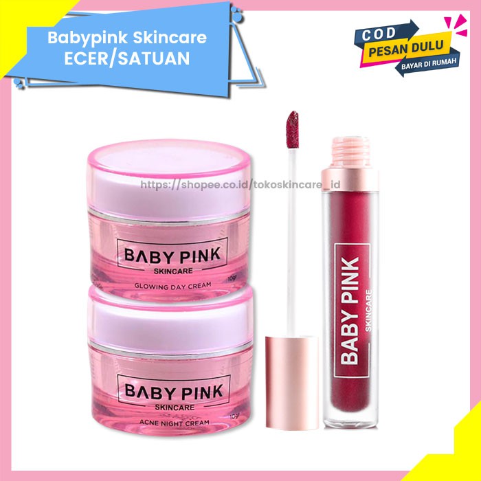 Glowing Day Cream &amp; Acne Night Cream &amp; Babylip Wine Shoot Baby Pink Skincare Original BPOM