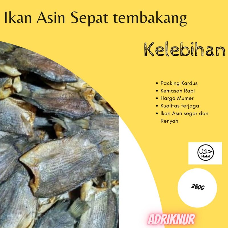 

ikan asin sepat tembakang nett 250gr