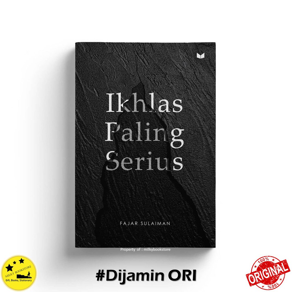 Buku Ikhlas Paling Serius by Fajar Sulaiman - Mediakita