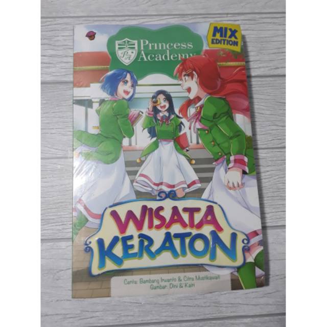 Komik Indonesia KKPK Princess Academy Wisata Keraton