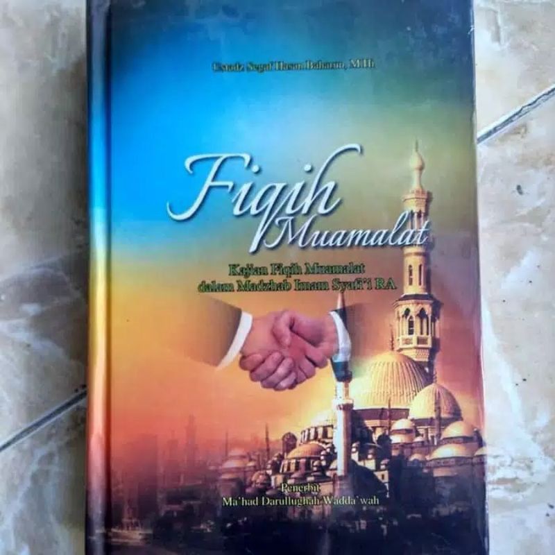 Fiqih Muamalah Dr. Habib Segaf Baharun, M.H.I.
