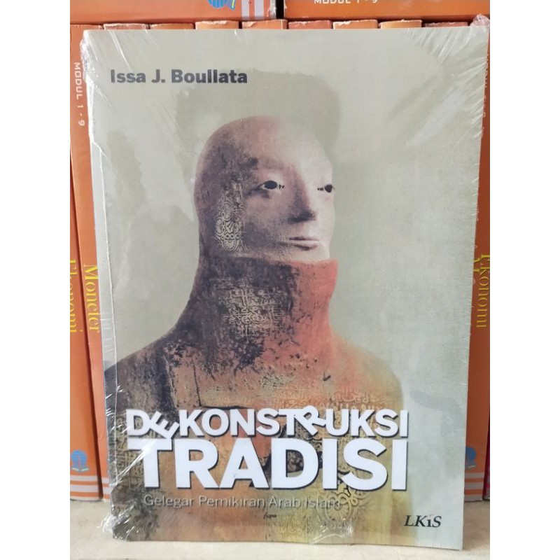 Dekonstruksi Tradisi - Issa J.Boullata