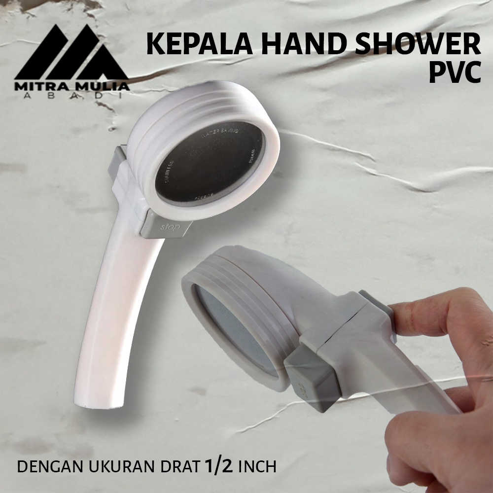 Kepala Hand Shower PVC Tebal Handshower Kamar Mandi Kepala Handshower