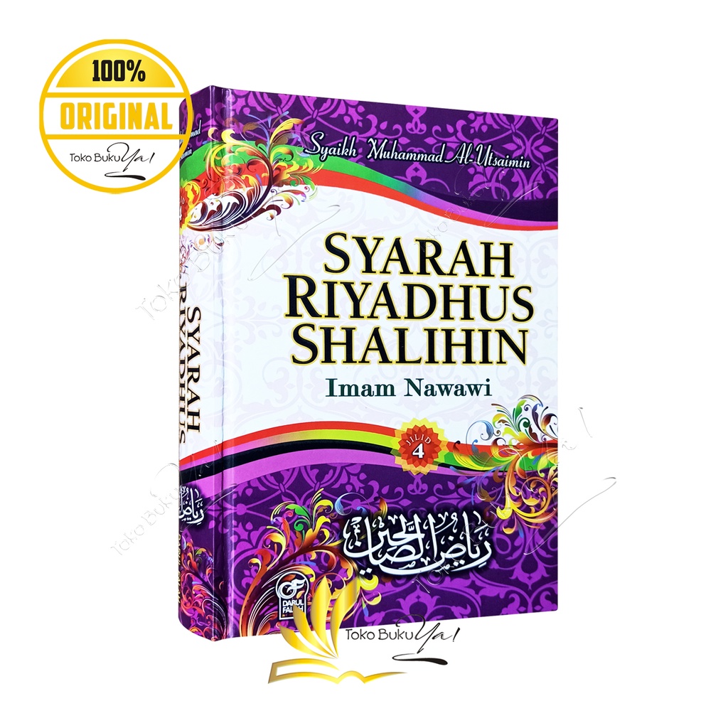 Syarah Riyadhus Shalihin Jilid 4 - Darul Falah