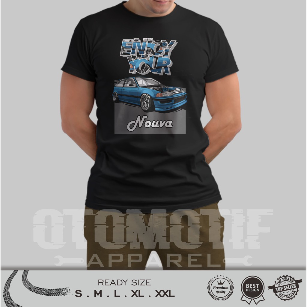 KAOS OTOMOTIF HONDA CIVIC NOUVA ENJOY YOUR NOUVA