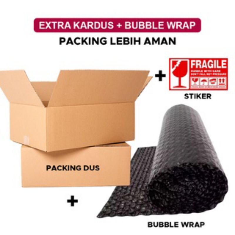 

EXTRA PACKING (Bubble/kardus)