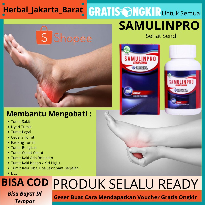 Obat Radang Tumit Tumit Pegal Tumit Bengkak Tumit Kaki Ada Benjolan Tumit Nyeri Samulinpro Shopee Indonesia