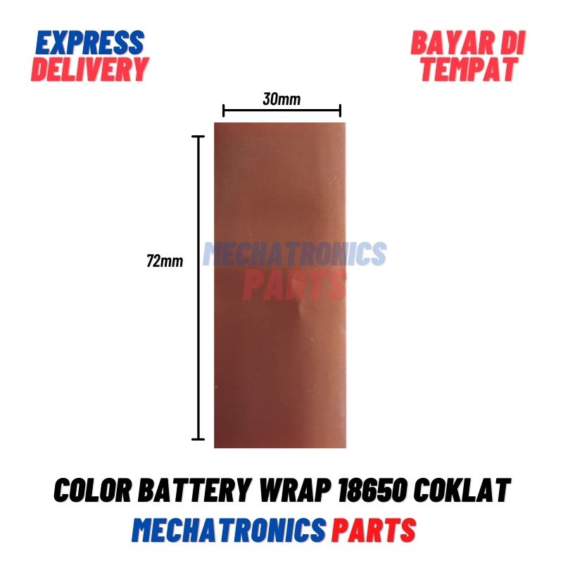 COLOR BATTERY WRAP 18650 PLASTIK BATERAI JAKET PLASTIK SKIN PVC JACKET- COKLAT