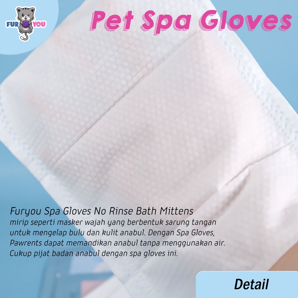 Furyou Spa Gloves Sarung Tangan Tisu Grooming Anabul