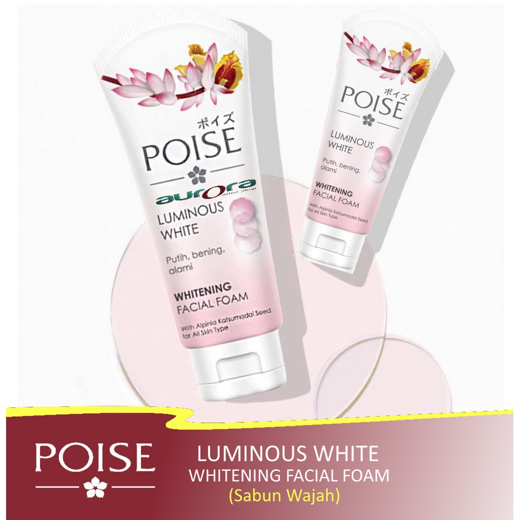 Poise Luminous White Whitening Facial Foam Sabun Wajah