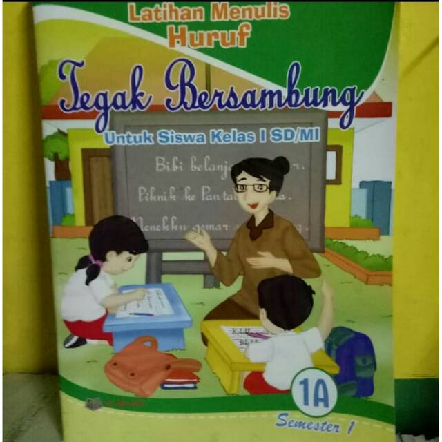 Buku latihan menulis tegak bersambung kelas 1A semester 1 arya duta