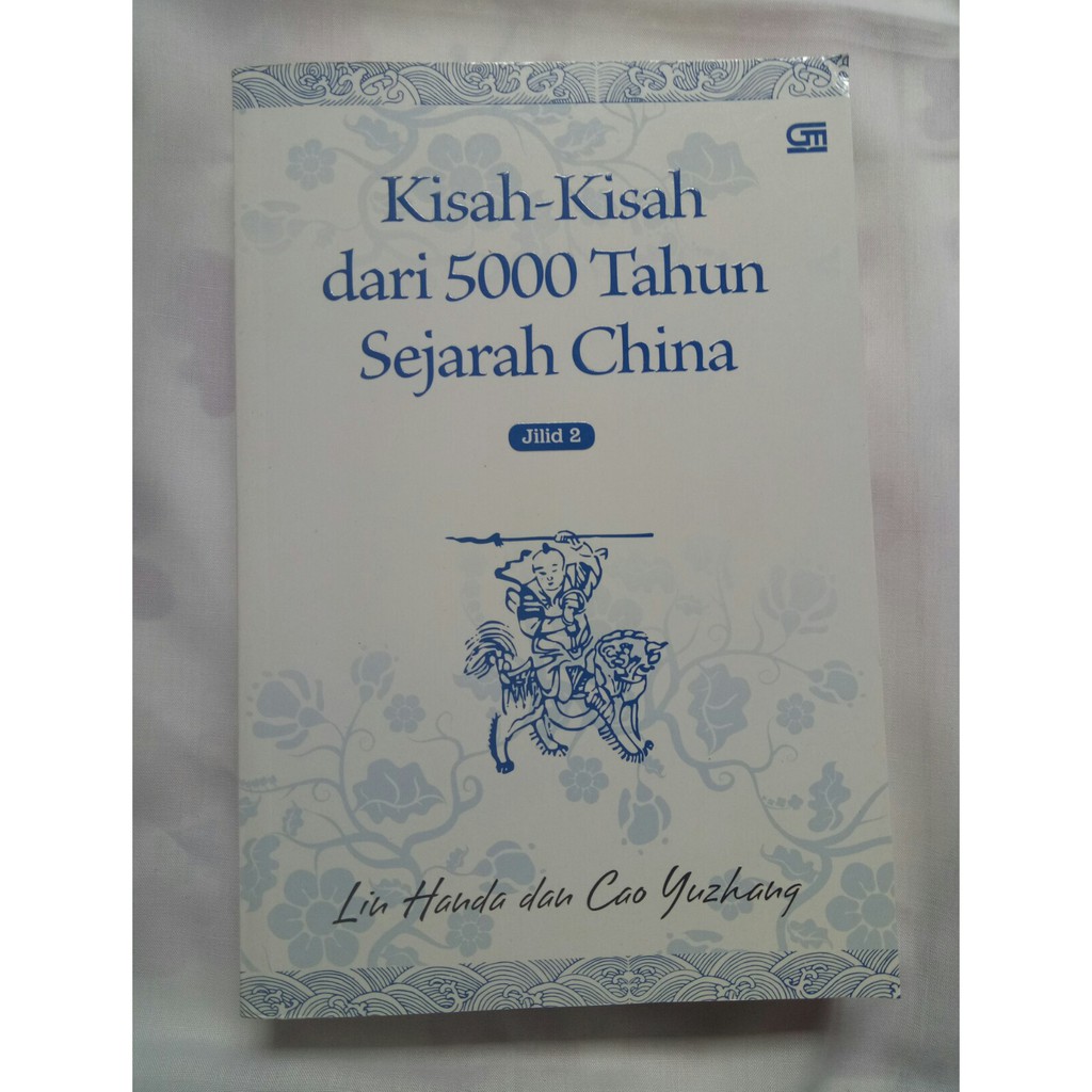 KISAH-KISAH DARI 5000 TAHUN SEJARAH CHINA JILID 2 | LIN HANDA DAN CAO YUZHANG
