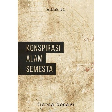Konspirasi Alam Semesta - Fiersa Besari