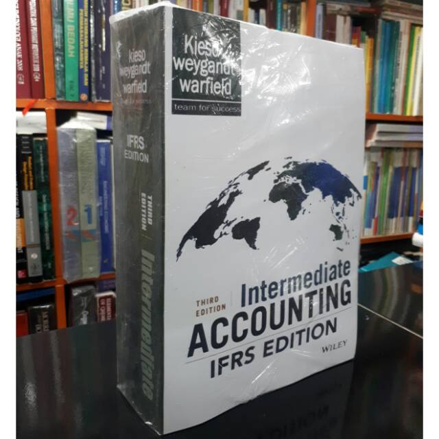 INTERMEDIATE ACCOUNTING IFRS EDITION | THIRD EDITION