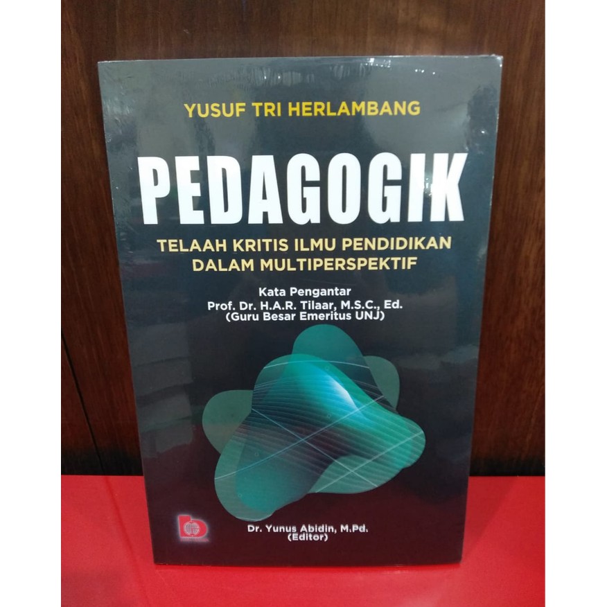 PEDAGOGIK TELAAH KRITIS ILMU PENDIDIKAN 100319561