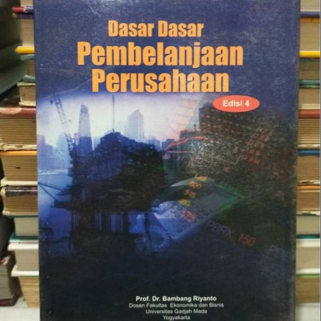 

Dasar Dasar Pembelanjaan Perusahaan .edisi ke empat.