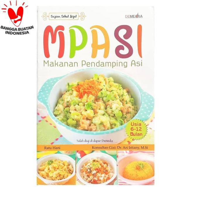 

Buku MPASI MAKANAN PENDAMPING ASI MP-ASI usia 6 - 12 bulan