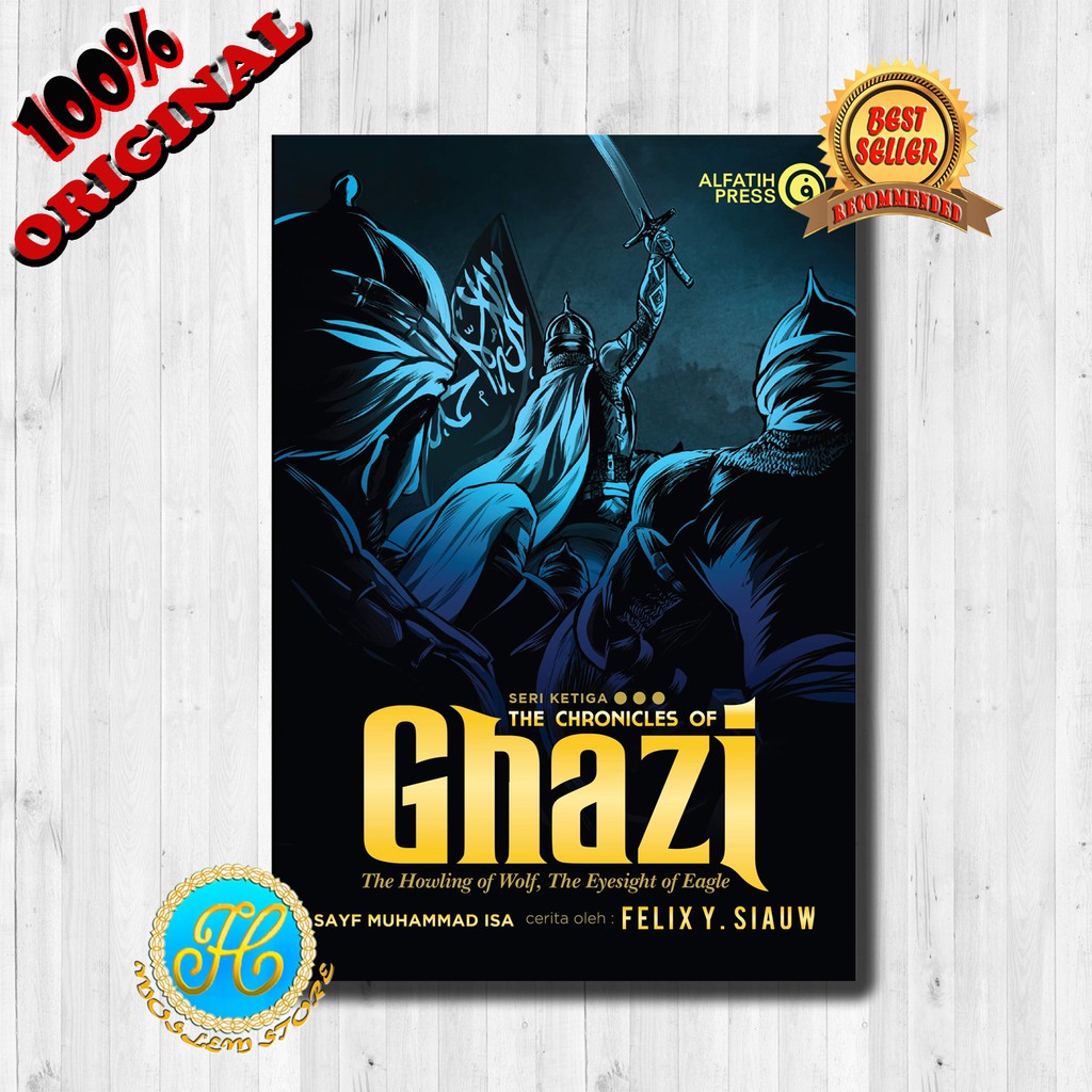 KOMIK THE CHRONICLES OF GHAZI #3 - USTADZ FELIX Y. SIAUW