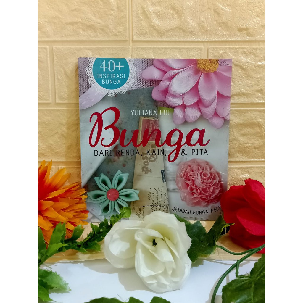 

BUKU KETRAMPILAN BUNGA DARI RENDA,KAIN DAN PITA