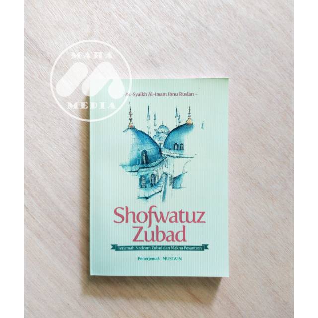 Showfatuz Zubad Terjemah Nadzom Zubad dan Makna Pesantren