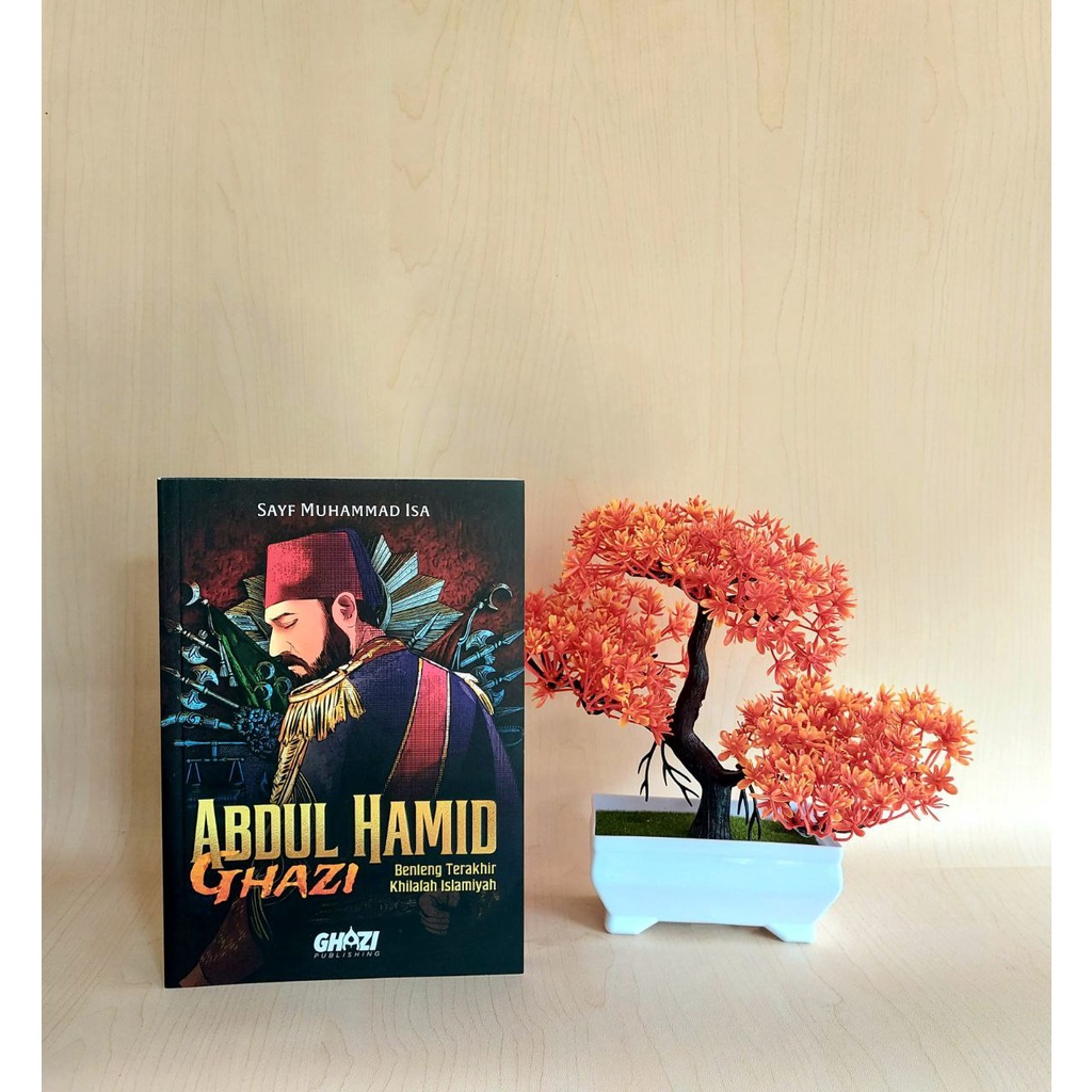 Abdul Hamid Ghazi Benteng Terakhir Khilafah Islamiyah
