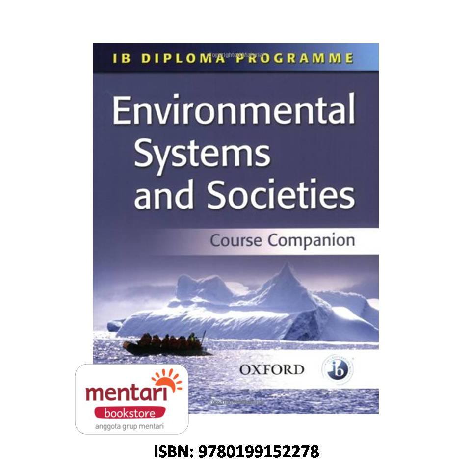IB Diploma Course Companion - Environmental System&Societies (2E)
