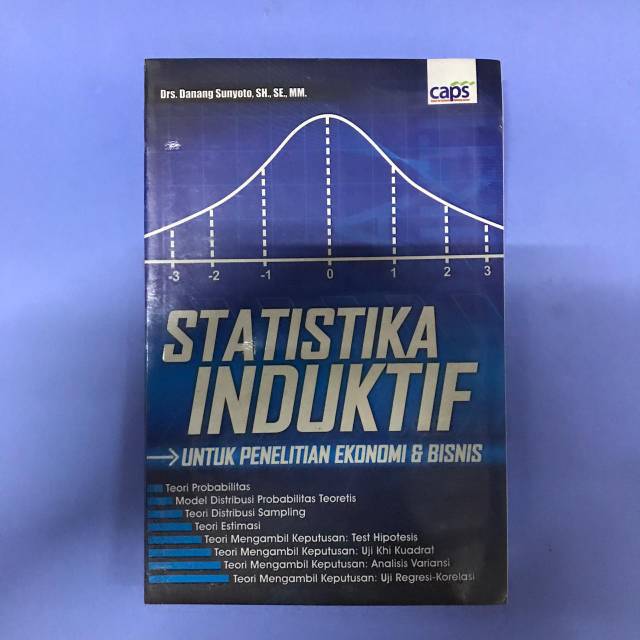 

Statistika Induktif Untuk Penelitian Ekonomi & Bisnis - Danang Sunyoto