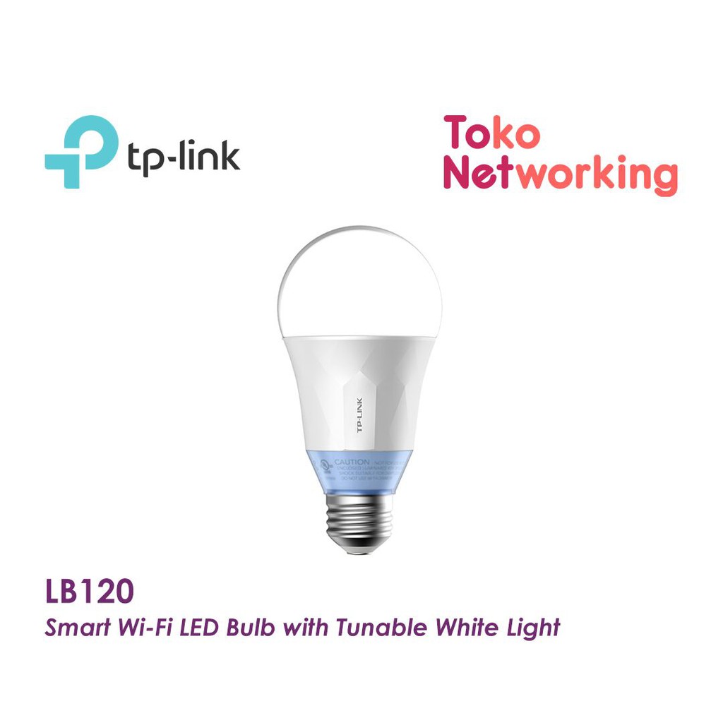 TP LINK LB120 Smart Wi-Fi LED Bulb with Tunable White Light