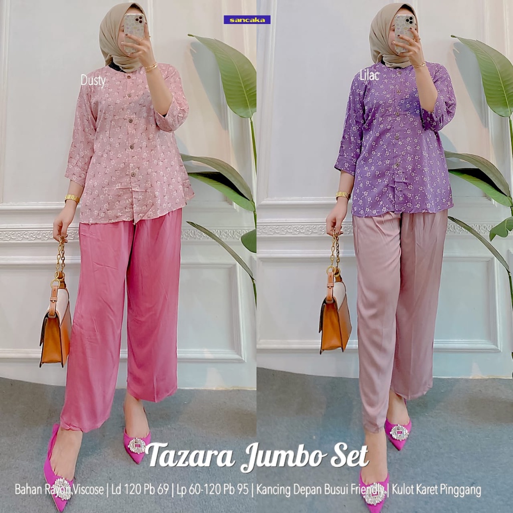 NEW SETELAN WANITA TAZARA JUMBO SET BY SANCAKA BEST SELLER