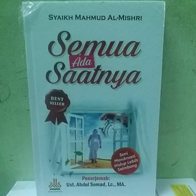 SEMUA ADA SAATNYA