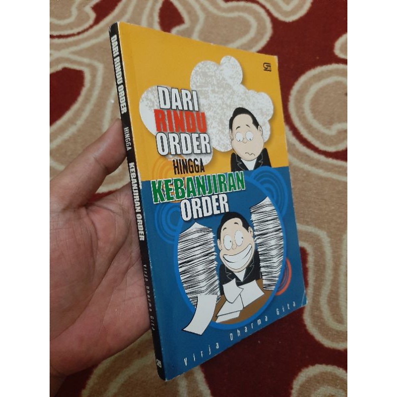 Dari rindu order hingga kebanjiran order