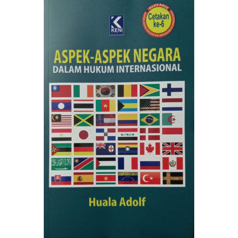 Aspek-Aspek Negara Dalam Hukum Internasional Cetakan ke-6