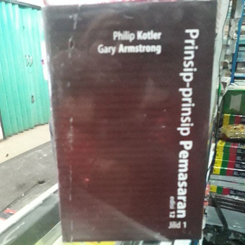 

prinsip prinsip pemasaran edisi 12 jilid 1