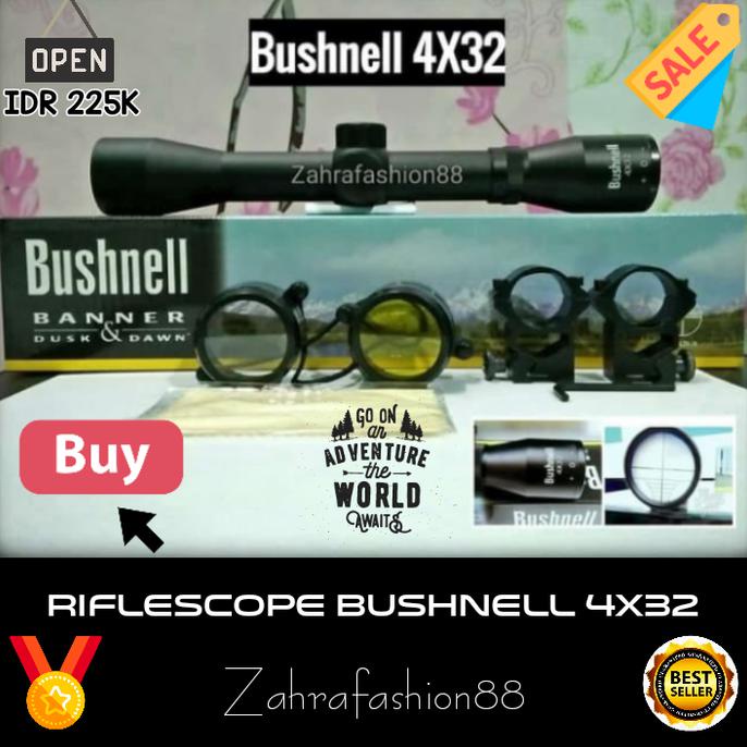 Produk Unggulan Riflescope Bushnell 4X32 Berkualitas