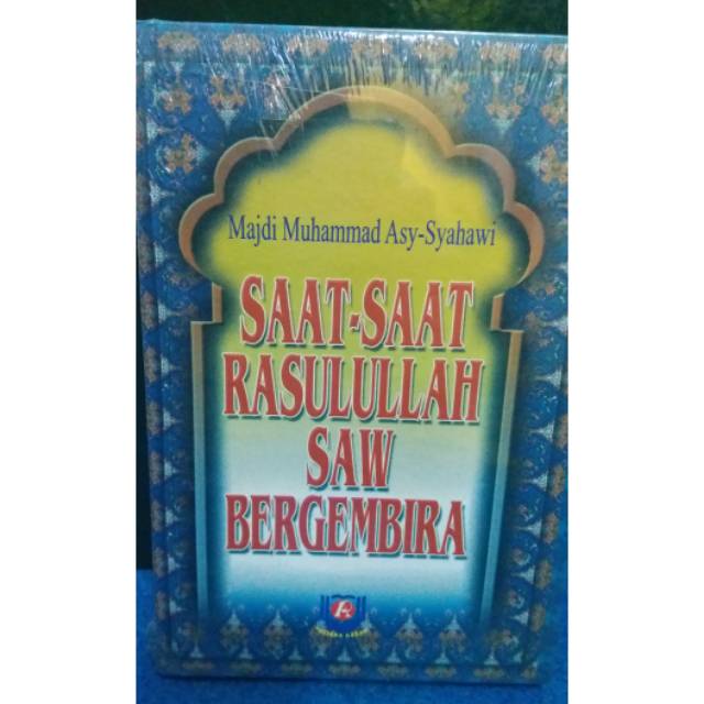 BEST SELLER Buku Saat-Saat Rasulullah SAW Bergembira