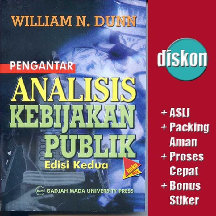 Pengantar Analisis Kebijakan Publik Edisi Kedua 2 - William N Dunn