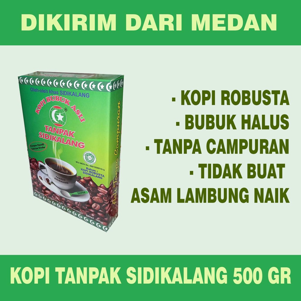 

Kopi Bubuk Asli Robusta Tanpak Sidikalang 500 gram