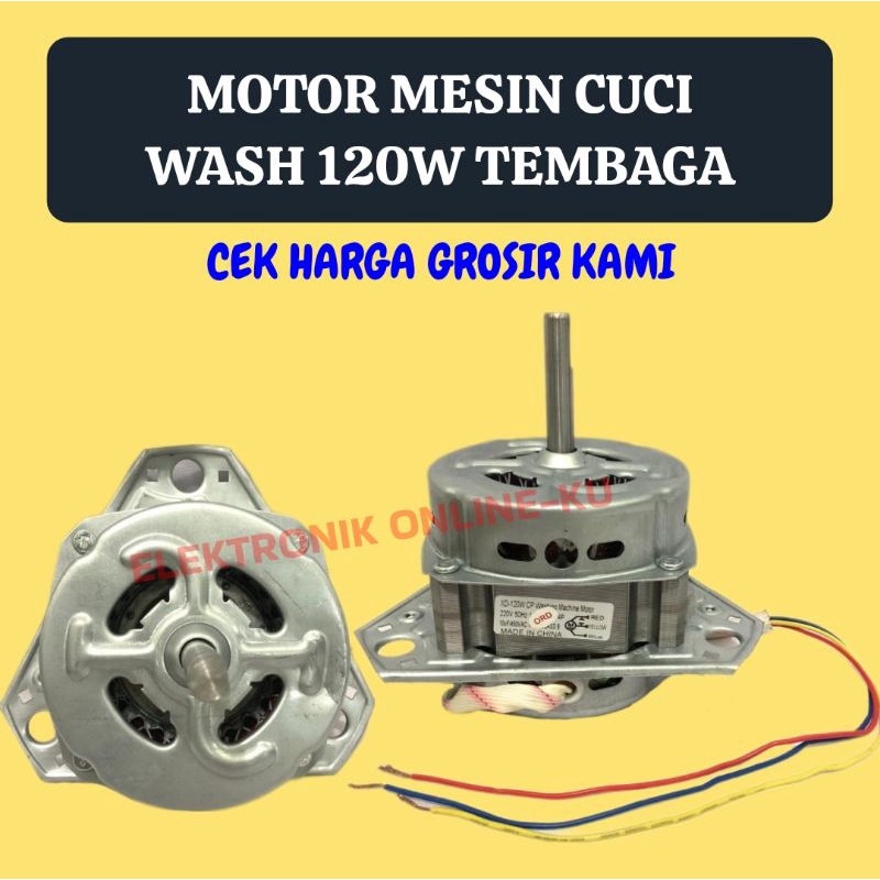 DINAMO MOTOR MESIN CUCI WASH UMUM 120WATT TEMBAGA