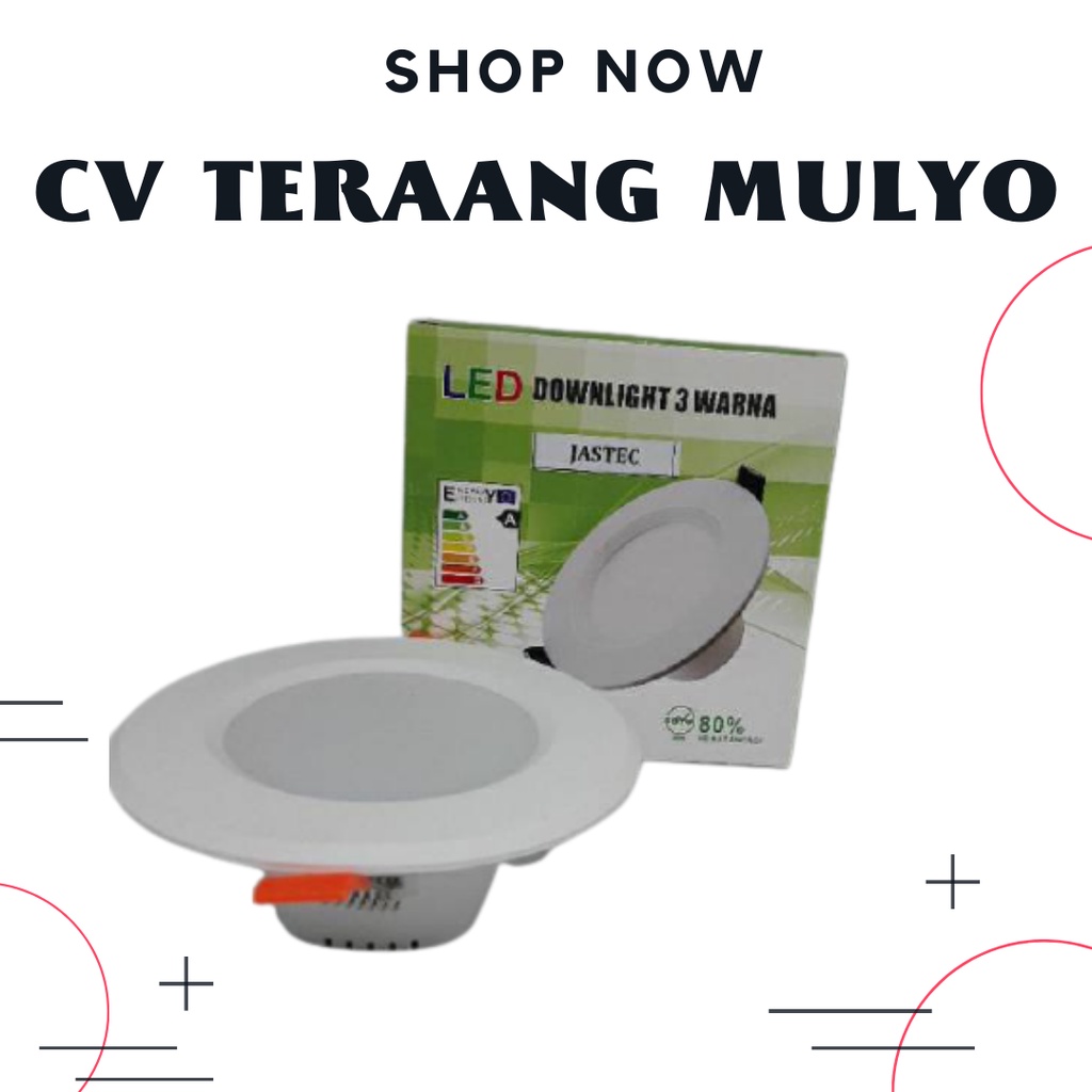 LAMPU DOWNLIGHT LED 3 WARNA 4" JASTEC