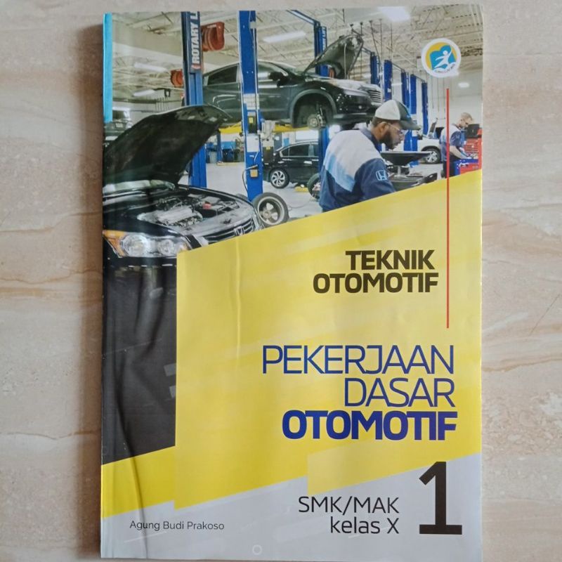 

LKS pekerjaan dasar otomotif kelas X 10 SMK/MAK semester 1&2 | teknik otomotif