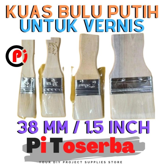 Kuas Bulu Putih Untuk Politur Vernis Bumbu Pelitur Ukuran 1.5Inch 38mm