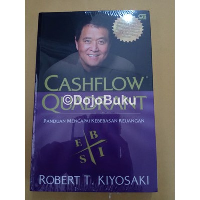 Rich Dad's Cashflow Quadrant - Edisi Revisi by Robert T.kiyosaki